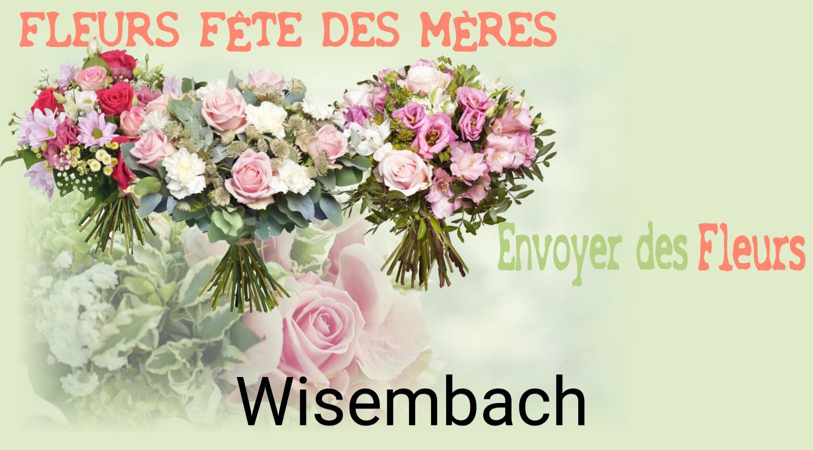 Bouquet de Fête des Mères livré à Wisembach